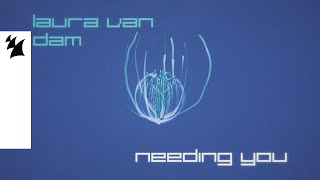 Laura van Dam  Needing You Official Lyric Video [upl. by Prober]