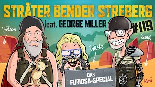 Sträter Bender Streberg  Der Podcast Folge 119  Das große FURIOSA  MAD MAX SPECIAL [upl. by Nahtannoj]