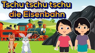 TSCHU TSCHU TSCHU DIE EISENBAHN  SING SONG KINDERLIEDER  Deutsche Kinderlieder [upl. by Abehs]