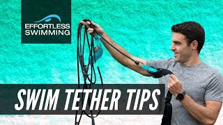 7 Tips For Swimming With A Swim Tether [upl. by Chandler]