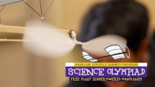 Hanalani Schools Science Olympiad free flight rubberpowered monoplanes [upl. by Turro]