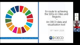 Webinar En route to achieving the SDGs in Cities and Regions – An OECD data and visualisation tool [upl. by Adirem]