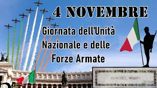 🟩⬜🟥👮🏻‍♂️ 4 NOVEMBRE Unità Nazionale e Forze Armate Vittoria Prima Guerra Mondiale e MILITE IGNOTO [upl. by Hayward587]