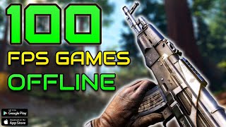 Top 100 OFFLINE FPS Games for Android iOS 2024 [upl. by Inalem251]