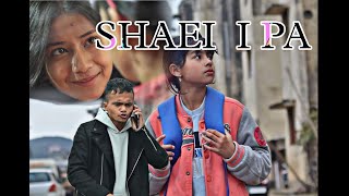 SHAEI I PA KHASI SHORT FILM [upl. by Nador991]