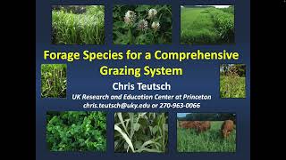 Forage species for a comprehensive grazing systemChris Teutsch [upl. by Tahp]