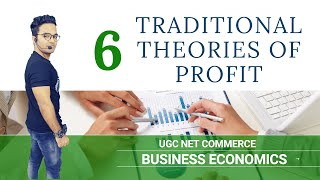 6 TRADITIONAL THEORIES OF PROFIT  BUSINESS ECONOMICS  UGC NET COMMERCE 2020 [upl. by Dlonra]