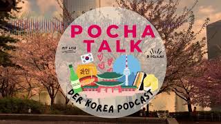 Auslandssemester in Südkorea mit Gast Leo EP 124  POCHA TALK [upl. by Lehcim]