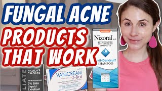 TOP 5 FUNGAL ACNE PRODUCTS THAT WORK Dr Dray [upl. by Mill]