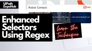 How to Create Enhanced Selectors using Regex in UiPath [upl. by Prince]
