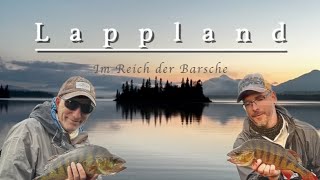 Lappland 2024 Im Reich der Barsche [upl. by Omura791]