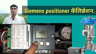 Siemens positioner calibration process Simens positioner कॅलिब्रेशन प्रोसेसBMTECVLOG [upl. by Nor468]