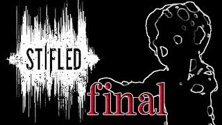 音は拾うが多くは語らないStifled（スタイフルド）：最終回 [upl. by Ayotak]