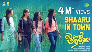 Shaaru In Town  Official Video  Super Sharanya  Anaswara Rajan  Justin Varghese  Girish AD [upl. by Buhler]