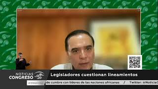 Legisladores cuestionan lineamientos [upl. by Ailin320]