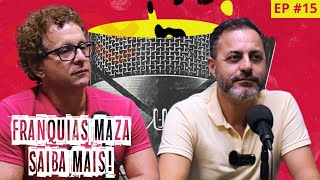 🚨 MAZACAST no ar 🚨 EP 15 🚀 Franquias MAZA  SAIBA MAIS [upl. by Macri332]