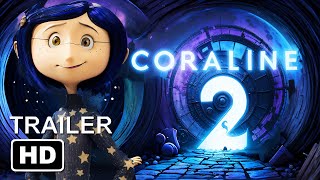 Coraline 2 trailer  THE RETURN OF BELDAM teaser 2024 [upl. by Ahcsim]