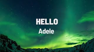 Adele  Hello Lyrics [upl. by Ahseya]