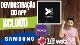 🔴 TUTORIAL DE COMO USAR O XCLOUD NA LG  SAMSUNG E ROKU TV🔴 [upl. by Drice982]