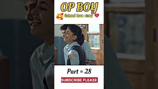 School Love Story Part 28 love school foryou lovestatus life viral status lovestory [upl. by Olen75]