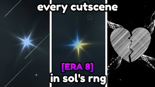 ERA 8 EVERY CUTSCENE In Sols RNG [upl. by Aynad]