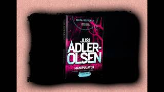 Novo  MANIPULATOR  Jusi AdlerOlsen  Audio knjiga [upl. by Copeland]