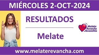 Resultado del sorteo Melate del miercoles 2 de octubre de 2024 [upl. by Holey]