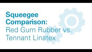 Squeegee Performance Test  Tennant Linatex Squeegee  Demonstration  Tennant Company [upl. by Analad306]