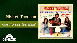 Misket Taverna 1  Türkiyede En Çok Dinlenen Oyun Havası Albümü   Full Album [upl. by Rhoades]