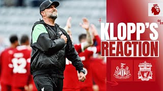 KLOPPS REACTION This was big as big as it can be  Newcastle 12 Liverpool [upl. by Hernardo]