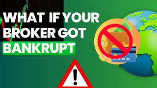 What Happen If Your Broker Got bankrupt  ￼Broker  Bankrupt [upl. by Sigismondo209]