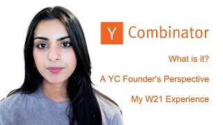 What is Y Combinator  My YC W21 Experience Startups [upl. by Eentruok]