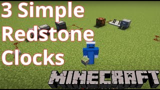 Minecraft 3 Simple Redstone Clocks [upl. by Efi]