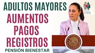 AVISO DE LA PRESIDENTA ADULTOS MAYORES PAGOS AUMENTOS Y REGISTROS [upl. by Laris]