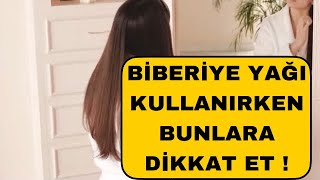 BİBERİYE YAĞININ FAYDALARI  BiBERİYE YAĞI SAÇA NASIL UYGULANIR [upl. by Trevah389]