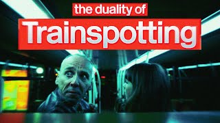 The Duality of Trainspotting [upl. by Kelly]