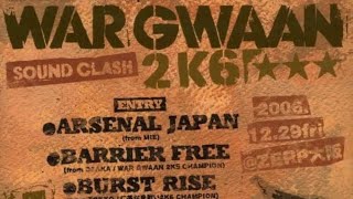 ARSENAL JAPAN vs BURST RISE WAR GWAAN 2K6 [upl. by Seldon43]