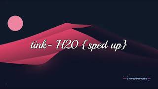 tink H20 sped up [upl. by Bodi]