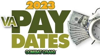 2023 VA Disability Pay Dates VA Payment Schedule [upl. by Flannery404]