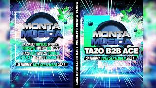 DJ Browny Tazo B2B Ace Live  Monta Musica Saturday 18th September 2021  Makina Rave Anthems [upl. by Kurr]