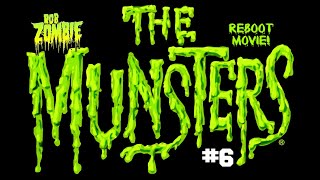 Munsters UNBELIEVABLE PROGRESS Rob ZOMBIE NEW Munsters Movie Remake 6 [upl. by Upshaw570]