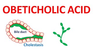 Obeticholic acid for Primary Biliary Cholangitis PBC [upl. by Eulau]