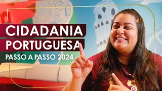 Cidadania portuguesa Passo a Passo 2024 [upl. by Sallad400]