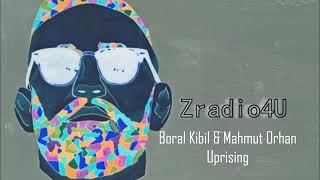 Boral Kibil amp Mahmut Orhan  Uprising [upl. by Ydiarf738]