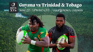 2024 RAN Mens XVs Guyana vs Trinidad amp Tobago [upl. by Keever]