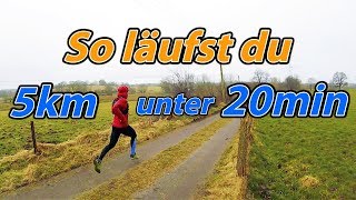 5km unter 20min laufen  So klappt es I Training Tipps [upl. by Dollar598]