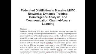 Federated Distillation in Massive MIMO Networks Dynamic Training Convergence Analysis and Communi [upl. by Edas]