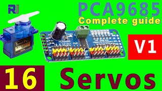 Complete guide to PCA9685 16 channel Servo controller for Arduino with code Version of 5  V1 [upl. by Yeffej]