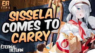 SISSELA COMES TO CARRY  ETERNAL RETURN  PRO PLAYER GAMEPLAY [upl. by Ivey]