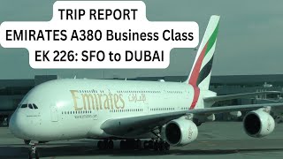 Trip Report  EMIRATES A380 BUSINESS CLASS from SFO to DUBAI with SFO Emirates Lounge [upl. by Neerod]